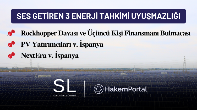 ses-getiren-3-enerji-tahkim-uyuşmazlığı